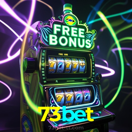 73bet：O melhor cassino para apostar no futebol e ganhar em jogos de cassino!