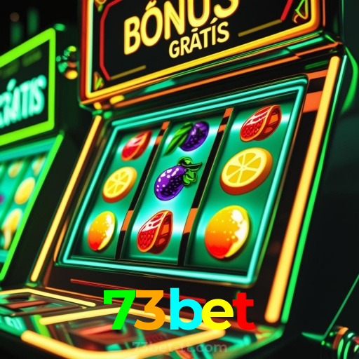 73bet：Em nosso cassino online, a diversão nunca acaba! Jogue agora!